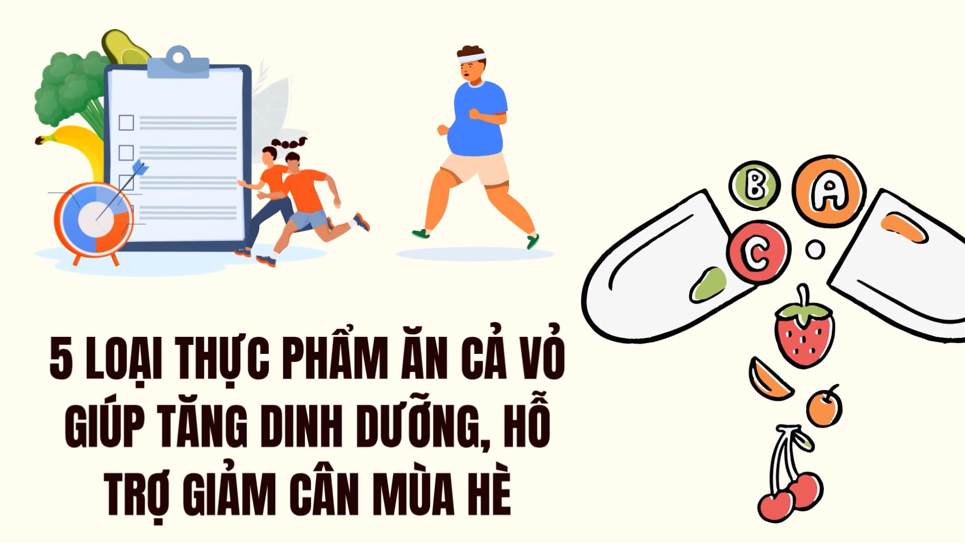 5 types of foods to eat with the skin to help increase nutrition and support weight loss in the summer