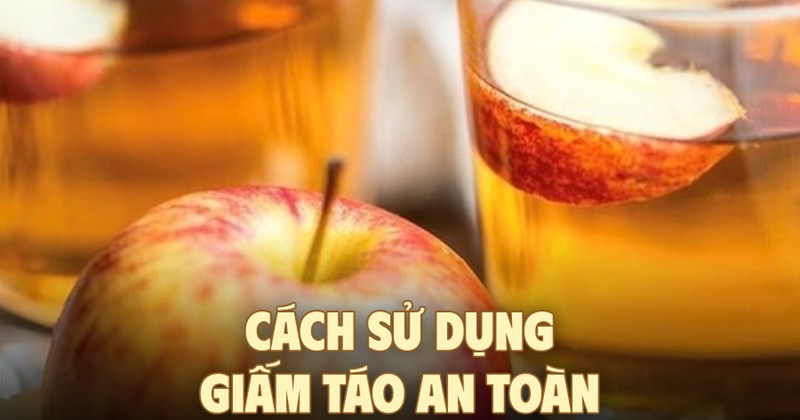 Cách sử dụng giấm táo an toàn