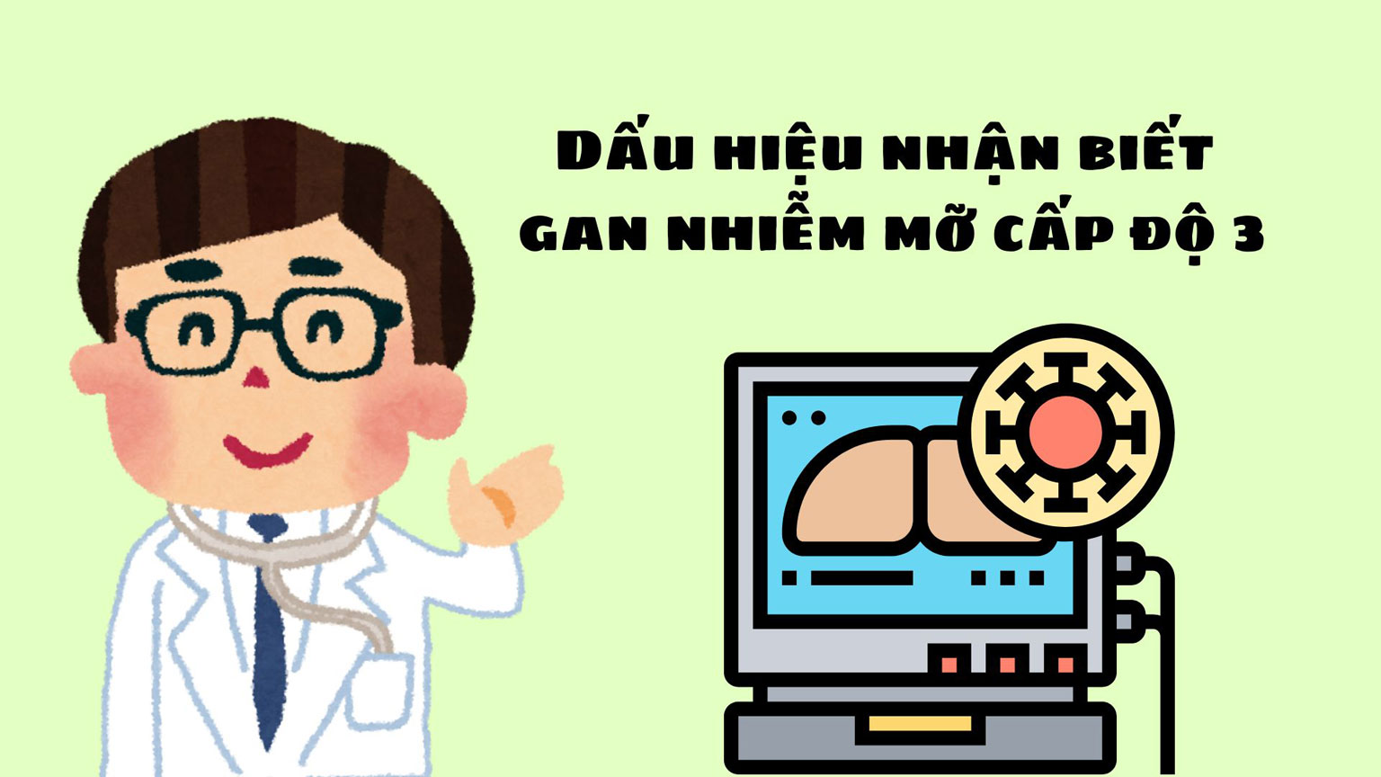 Grade 3 fatty liver disease is the most severe stage of the disease with many known signs.