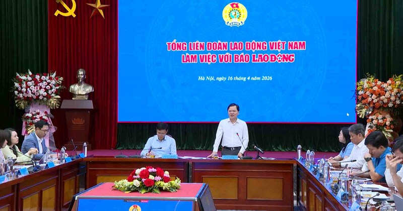 Báo Lao Động giữ vai trò tiếng nói của tổ chức Công đoàn