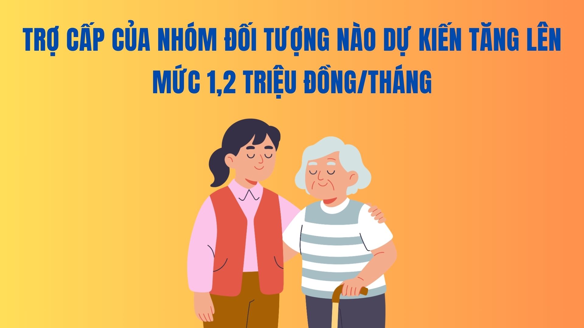 Allowances for which groups are expected to increase to 1.2 million VND/month