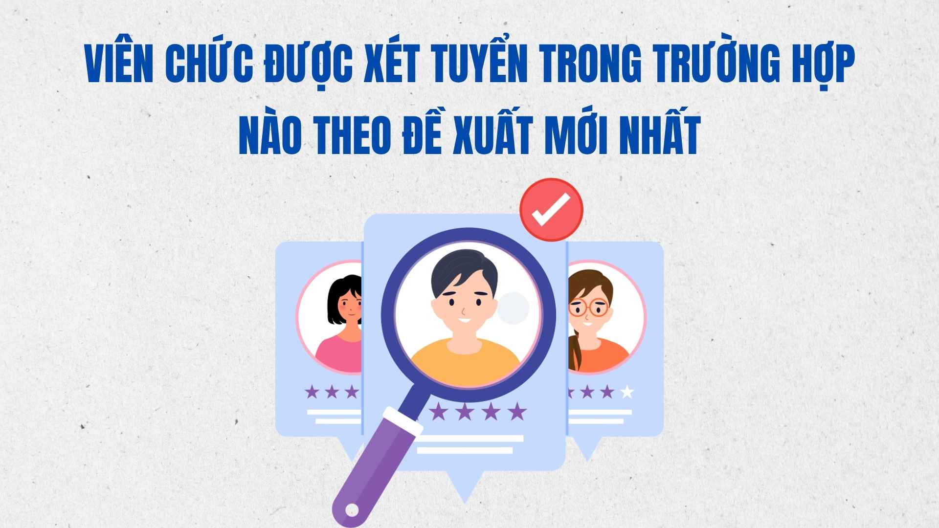 Which cases are civil servants considered for recruitment according to the latest proposal