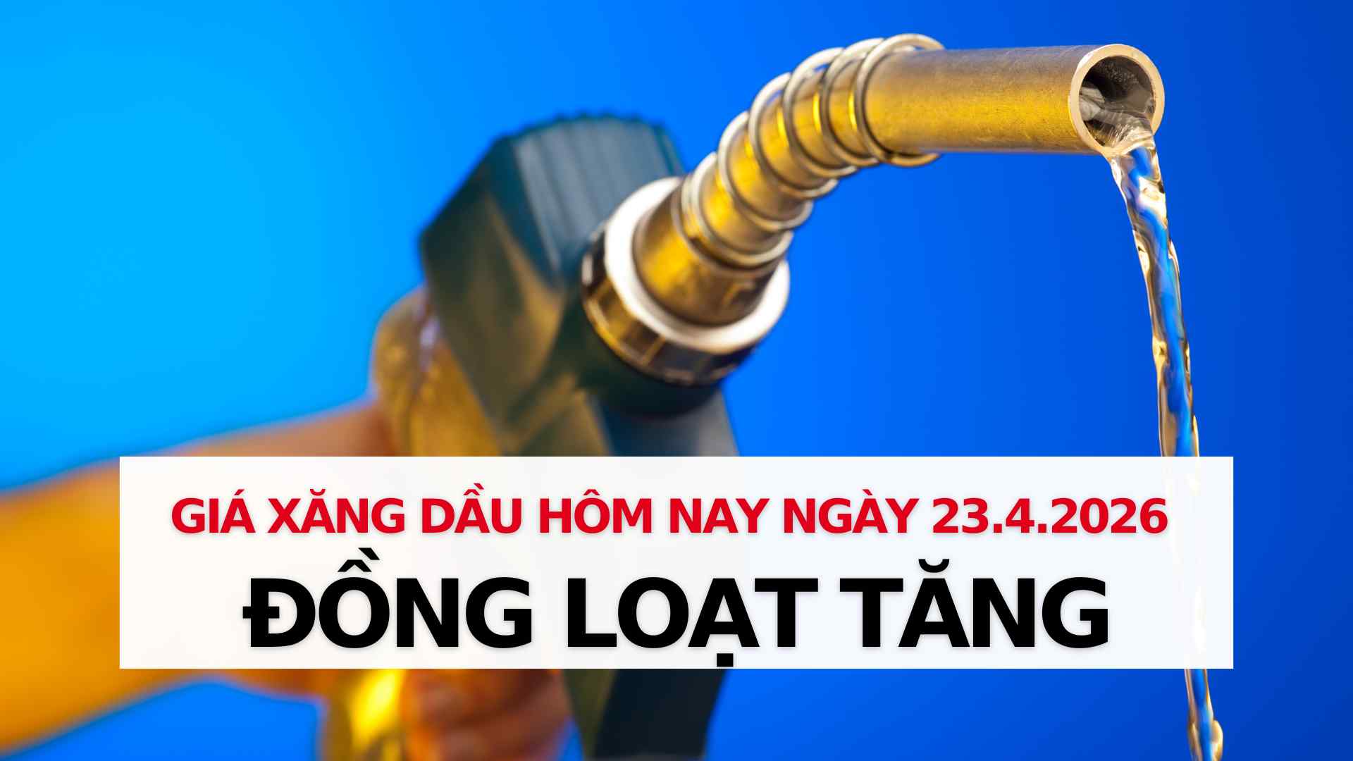 Gasoline and oil prices on April 23: World oil prices simultaneously increase. Graphics: Thach Lam