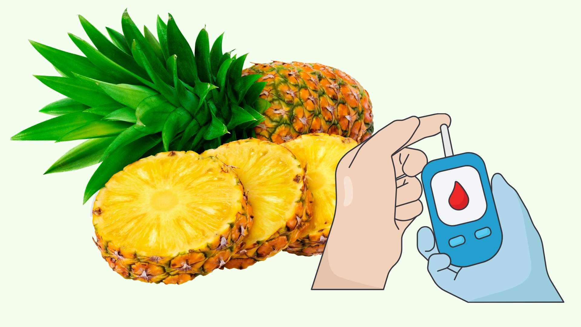 How to eat pineapple without increasing blood sugar. Graphics: Linh Dan