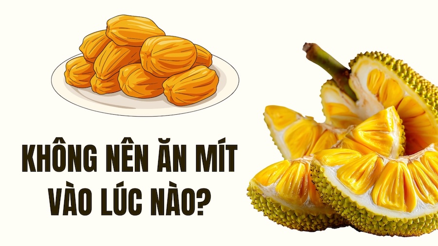 When should you not eat jackfruit?