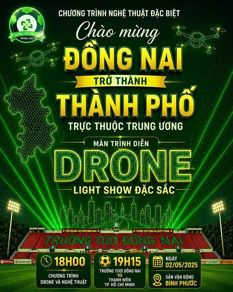Thông tin chương trình drone mừng Đồng Nai lên thành phố trực thuộc Trung ương. Ảnh: Bình Lê