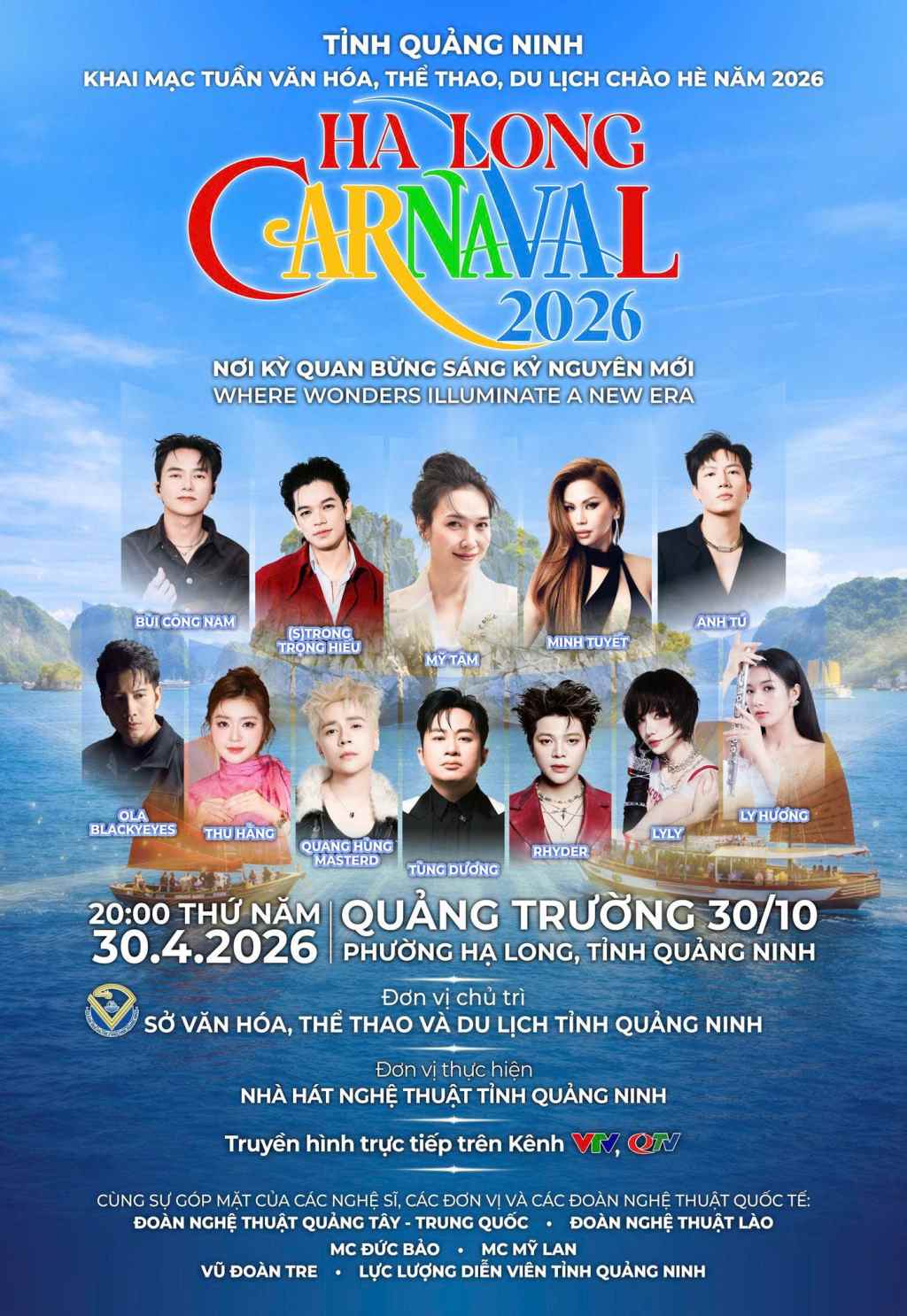 Các ngôi sao ca nhạc dự kiến có mặt trong concert tối 30.4 tại Quảng trường 30.10, phường Hạ Long, tỉnh Quảng Ninh. Ảnh: Sở VHTTDL Quảng Ninh