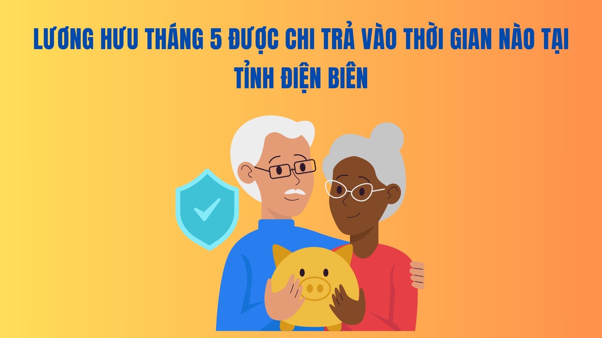 When is the May pension paid in Dien Bien province