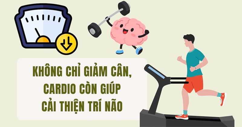 Chạy bộ không chỉ giảm cân, còn cải thiện chức năng não bộ