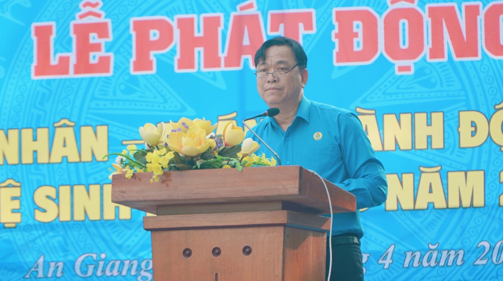 Chủ tịch LĐLĐ tỉnh An Giang Đỗ Trần Thịnh phát biểu tại buổi lễ. Ảnh: Nguyên Anh