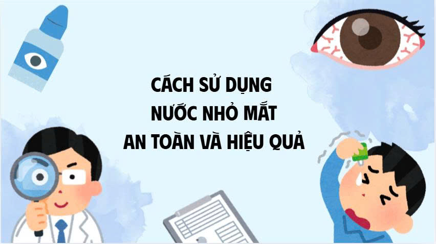 How to use eye drops safely and effectively