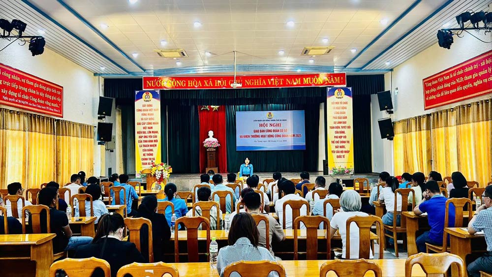 Da Nang City Labor Federation organizes a grassroots trade union meeting to grasp the operating situation in industrial parks, high-tech parks, and economic zones. Photo: Da Nang Trade Union.