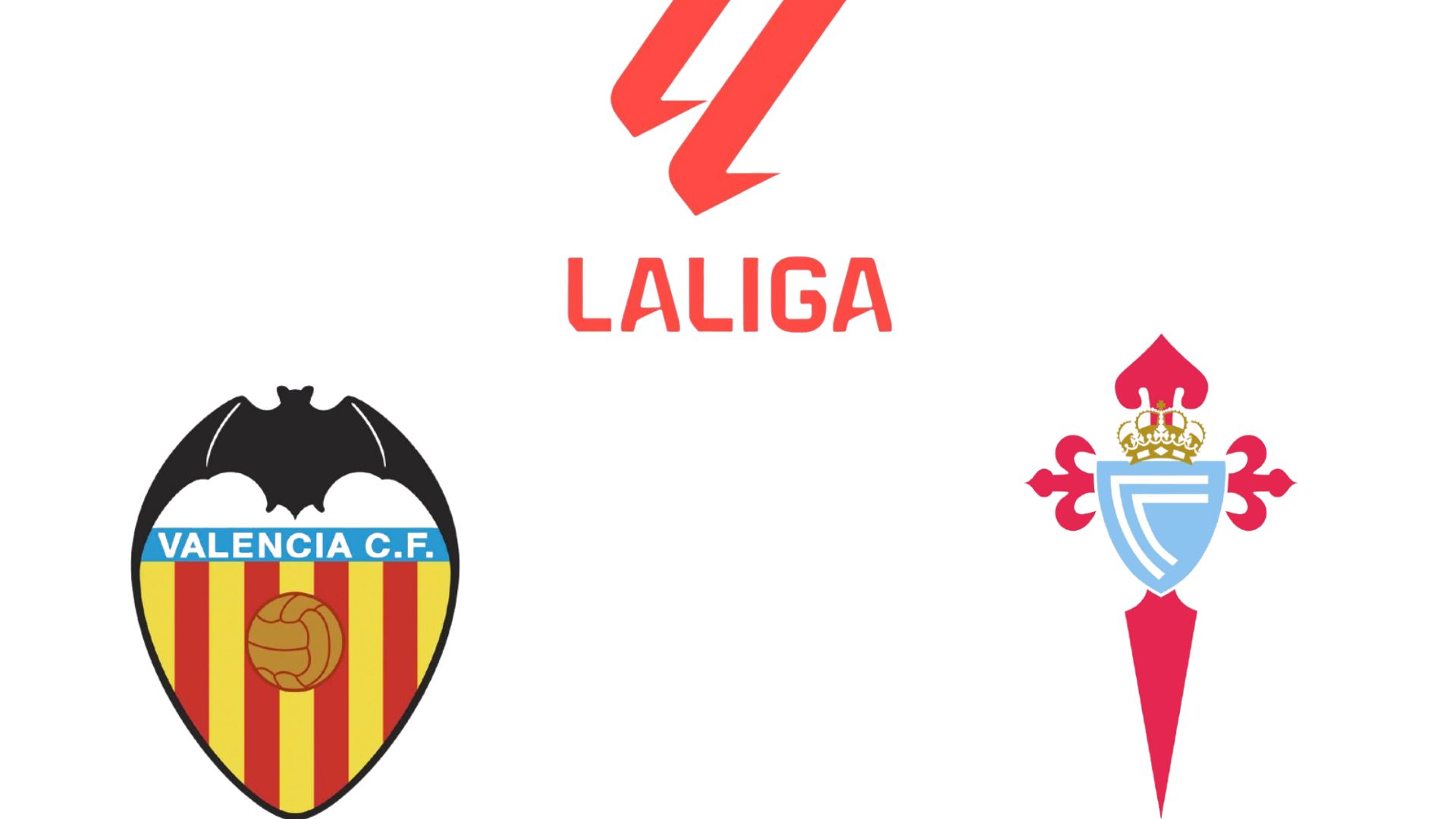 Football commentary Valencia vs Celta Vigo in La Liga.  Graphics: Van An