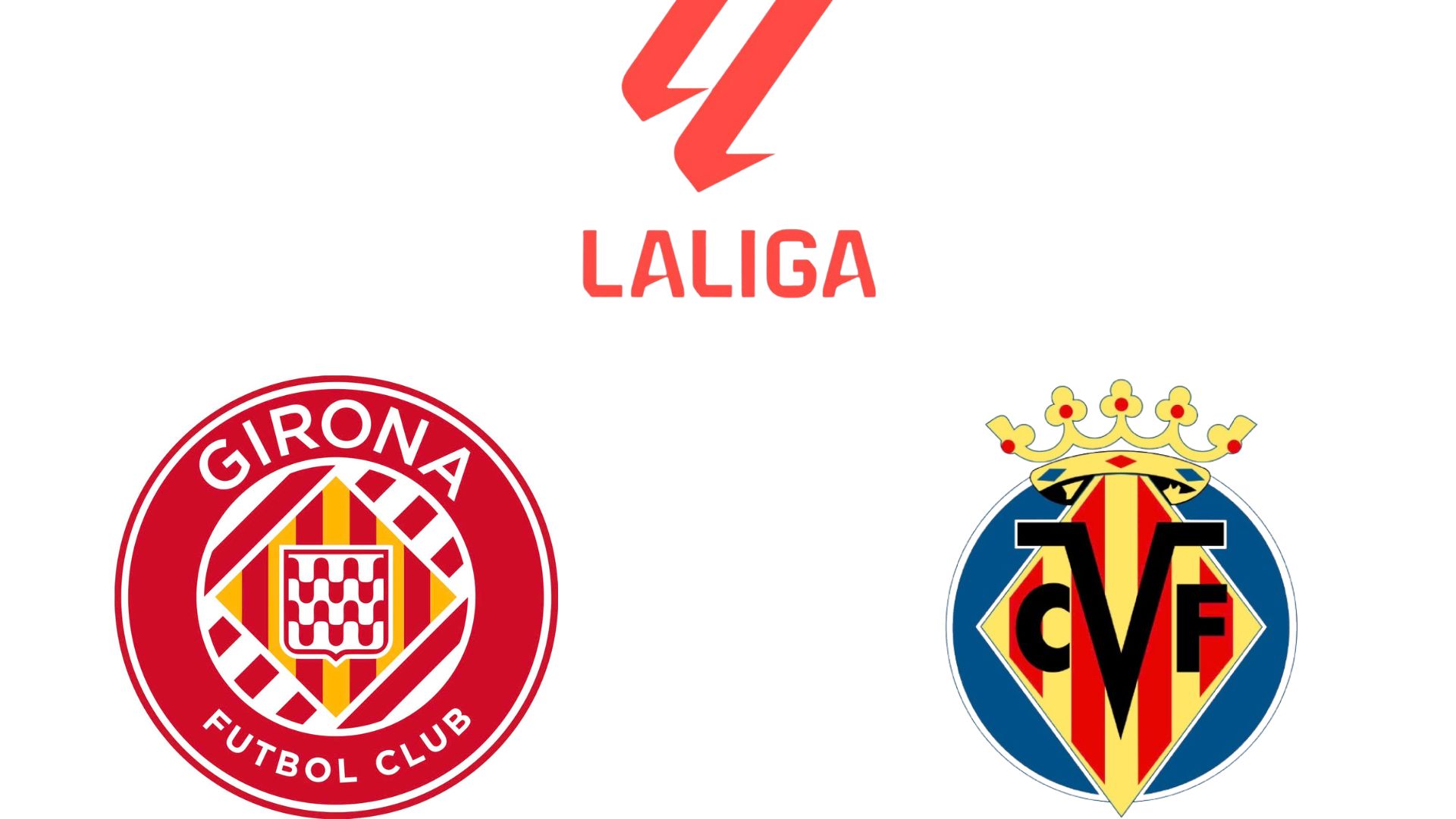 Football commentary on Girona vs Villarreal in La Liga.  Graphics: Dieu Anh