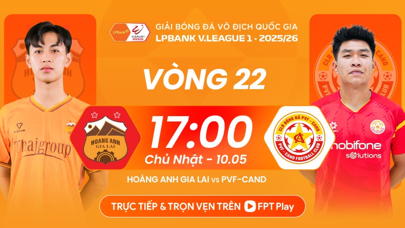 Hoang Anh Gia Lai meets PVF-CAND in round 22 of V.League. Photo: FPT Play