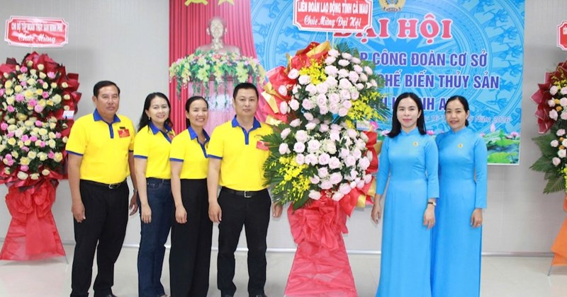 Cà Mau: Thành lập 11 công đoàn cơ sở, kết nạp 1.662 đoàn viên mới