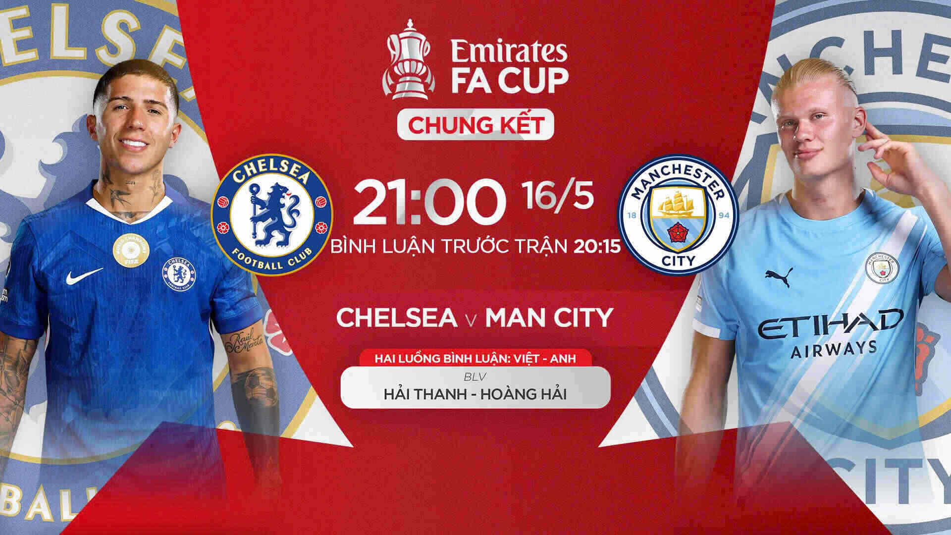 Live football Chelsea vs Man City at the FA Cup final.  Photo: FPT Play