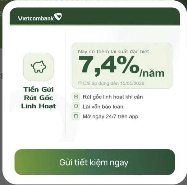 Lãi suất đặc biệt Vietcombank lên đến 7,4%/năm. Nguồn: Vietcombank