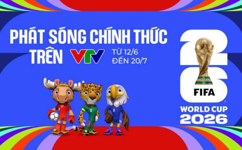 VTV owns the broadcasting rights for the 2026 World Cup. Photo: VTV