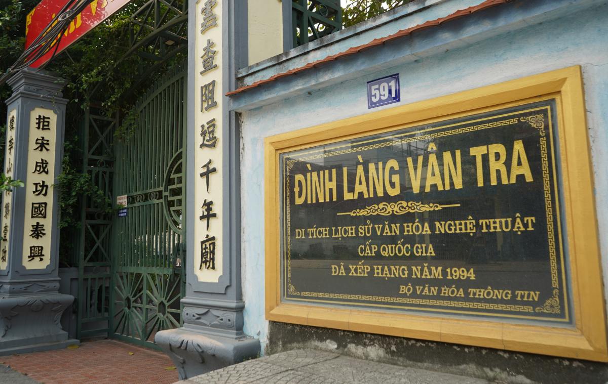 Đình Vân Tra được công nhận di tích quốc gia năm 1994. Ảnh: Mai Dung