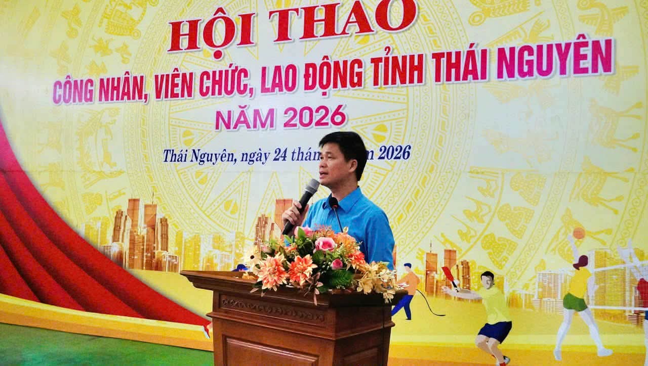 Phó Chủ tịch Tổng LĐLĐ Việt Nam Ngọ Duy Hiểu phát biểu tại lễ khai mạc. Ảnh: Công đoàn Thái Nguyên