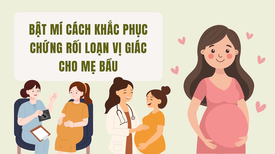 Revealing ways to overcome taste disorders for pregnant mothers