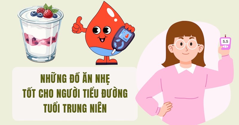 Đồ ăn vặt tốt cho người mắc tiểu đường trung niên