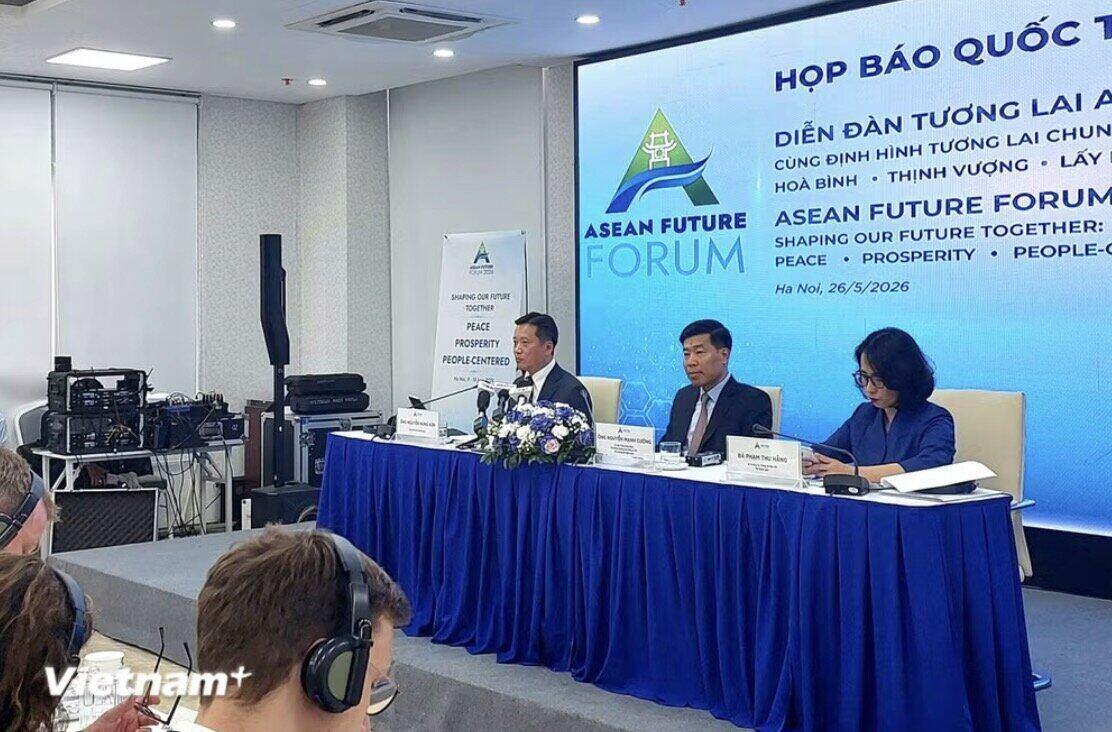 International press conference introducing the ASEAN Futures Forum 2026 took place on May 26. Photo: VNA