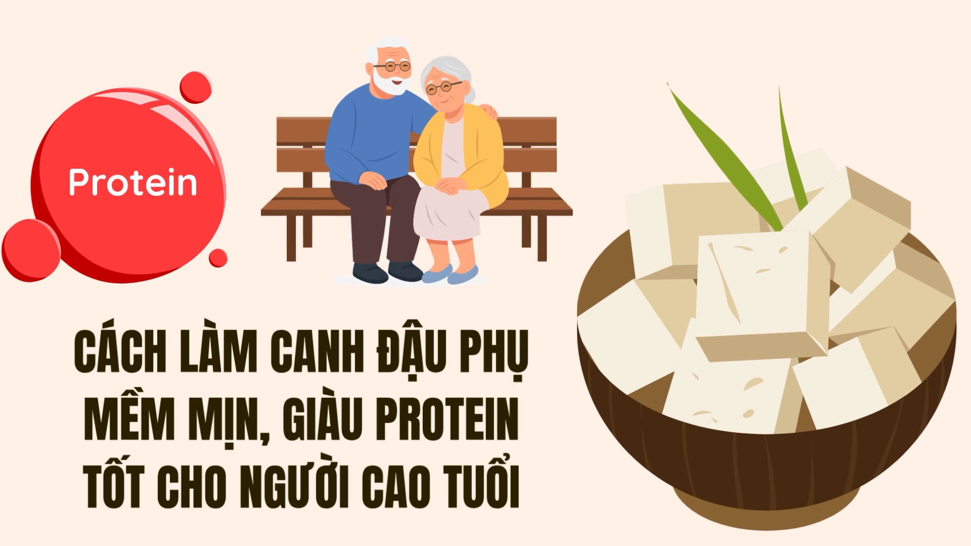 How to make soft, protein-rich tofu soup good for the elderly