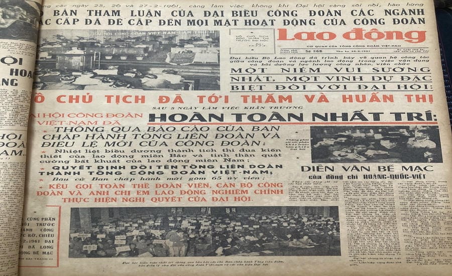 Trang nhất Báo Lao Động số 866, ra ngày thứ Năm, 23.2.1961 và trang nhất Báo Lao Động số 868 ra thứ Ba, ngày 28.2.1961 phản ánh đậm nét về Đại hội Công đoàn Việt Nam lần thứ II. Ảnh: Trần Vương
