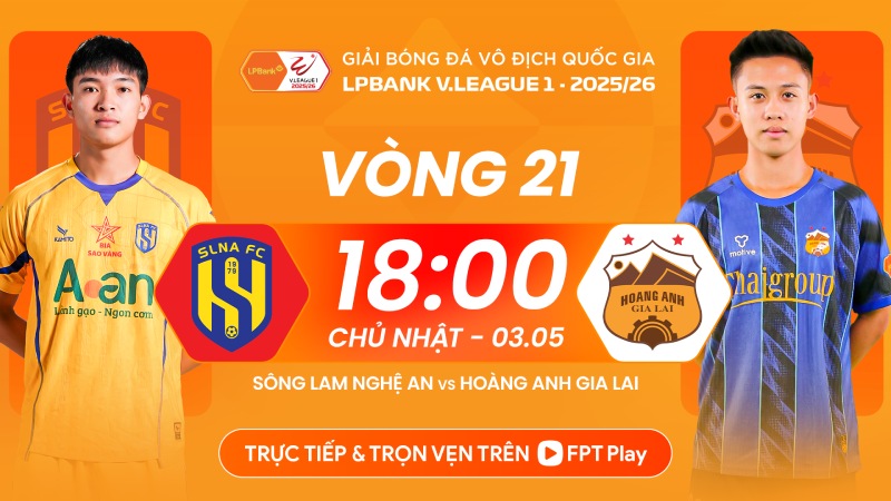 Song Lam Nghe An welcomes Hoang Anh Gia Lai in round 21 of V.League 2025-2026. Photo: FPT Play