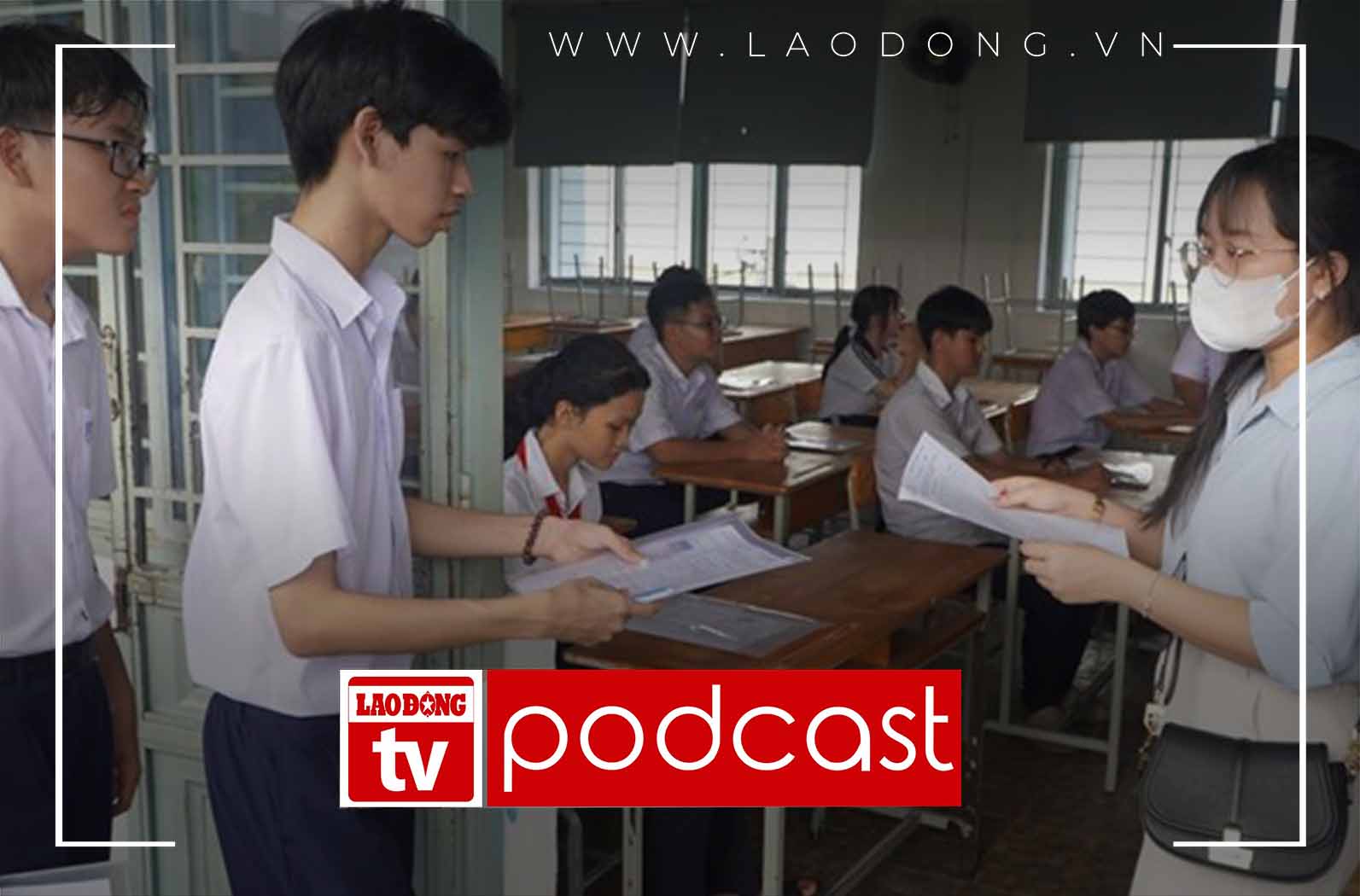 Morning news 31.5: Important notes for more than 150,000 candidates before the 10th grade exam in Ho Chi Minh City