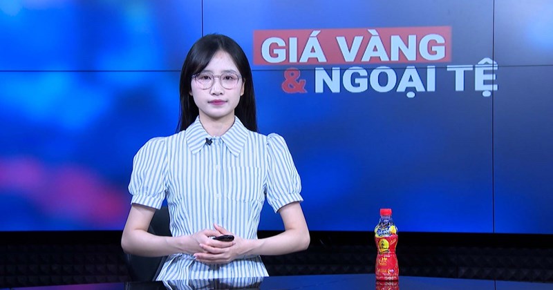 Giá vàng và ngoại tệ ngày 31/5: Dự báo mới nhất về vàng