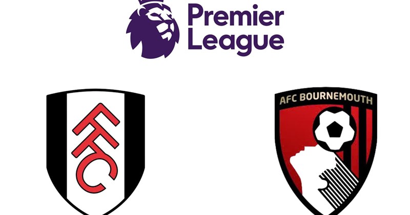 Dự đoán bóng đá: Fulham gặp Bournemouth tại Premier League