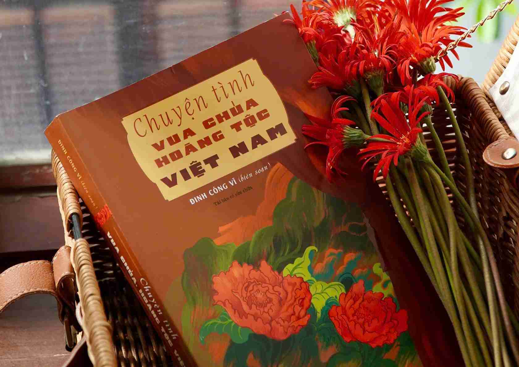 sách mới “Chuyện tình vua chúa hoàng tộc Việt Nam”