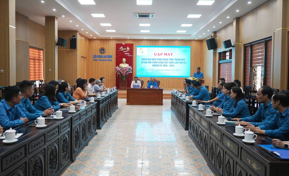 LĐLĐ tỉnh Thanh Hóa tổ chức gặp mặt đoàn đại biểu dự Đại hội Công đoàn Việt Nam lần thứ XIV, nhiệm kỳ 2026 - 2031. Ảnh: Quách Du