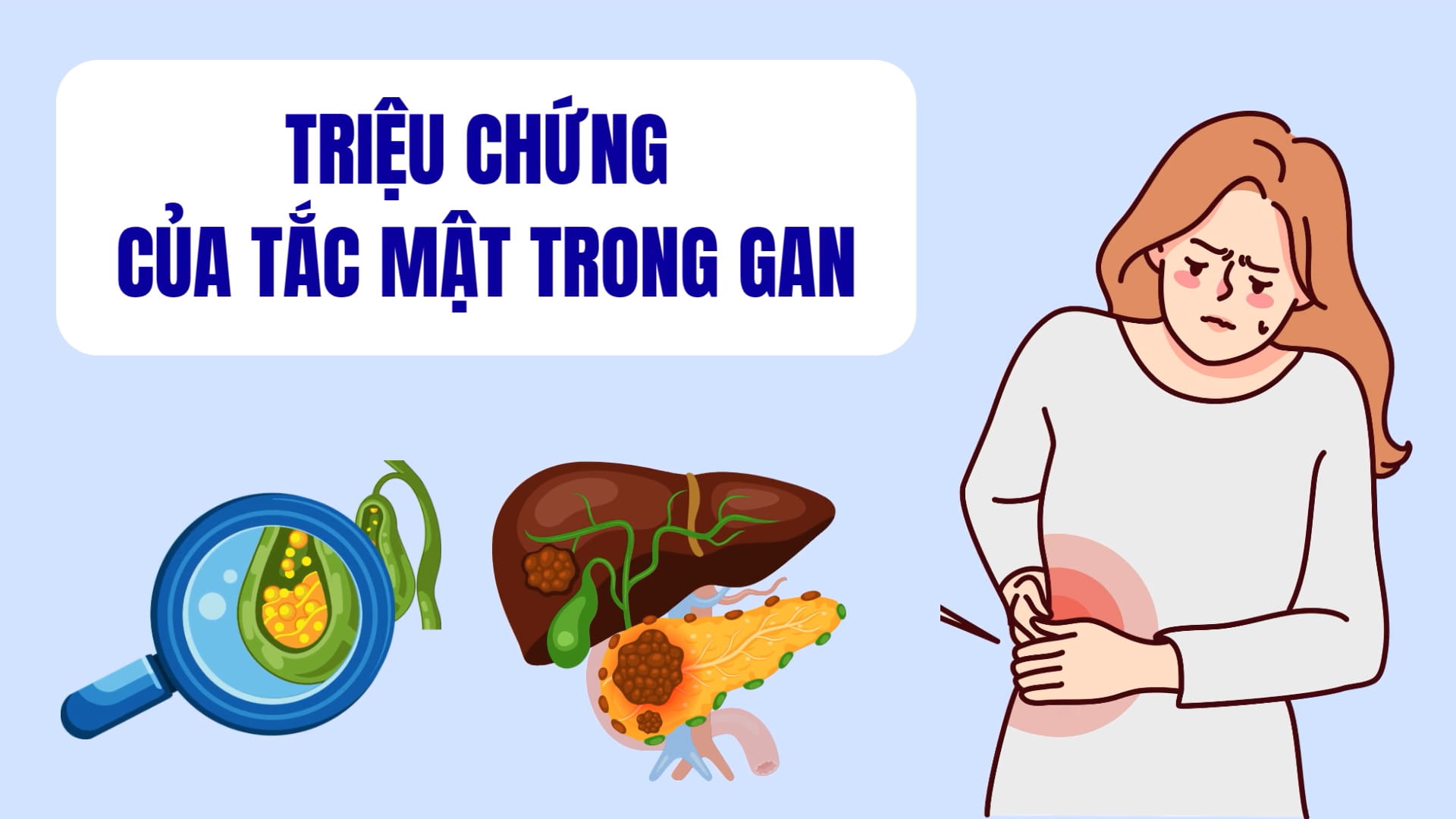 Symptoms of bile blockage in the liver