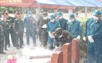 Huy động tổng lực cho nhiệm vụ quy tập, xác định danh tính hài cốt liệt sĩ