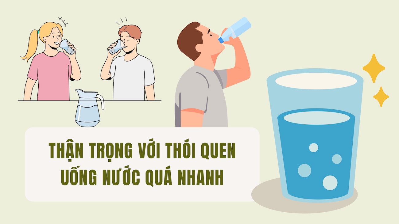 Be careful with the habit of drinking water too quickly