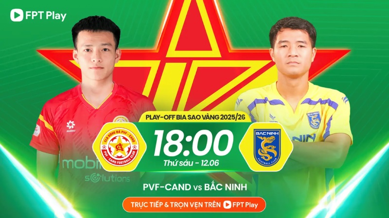 PVF-CAND meets Bac Ninh in the play-off match to compete for the 2026-2027 V.League. Photo: FPT Play