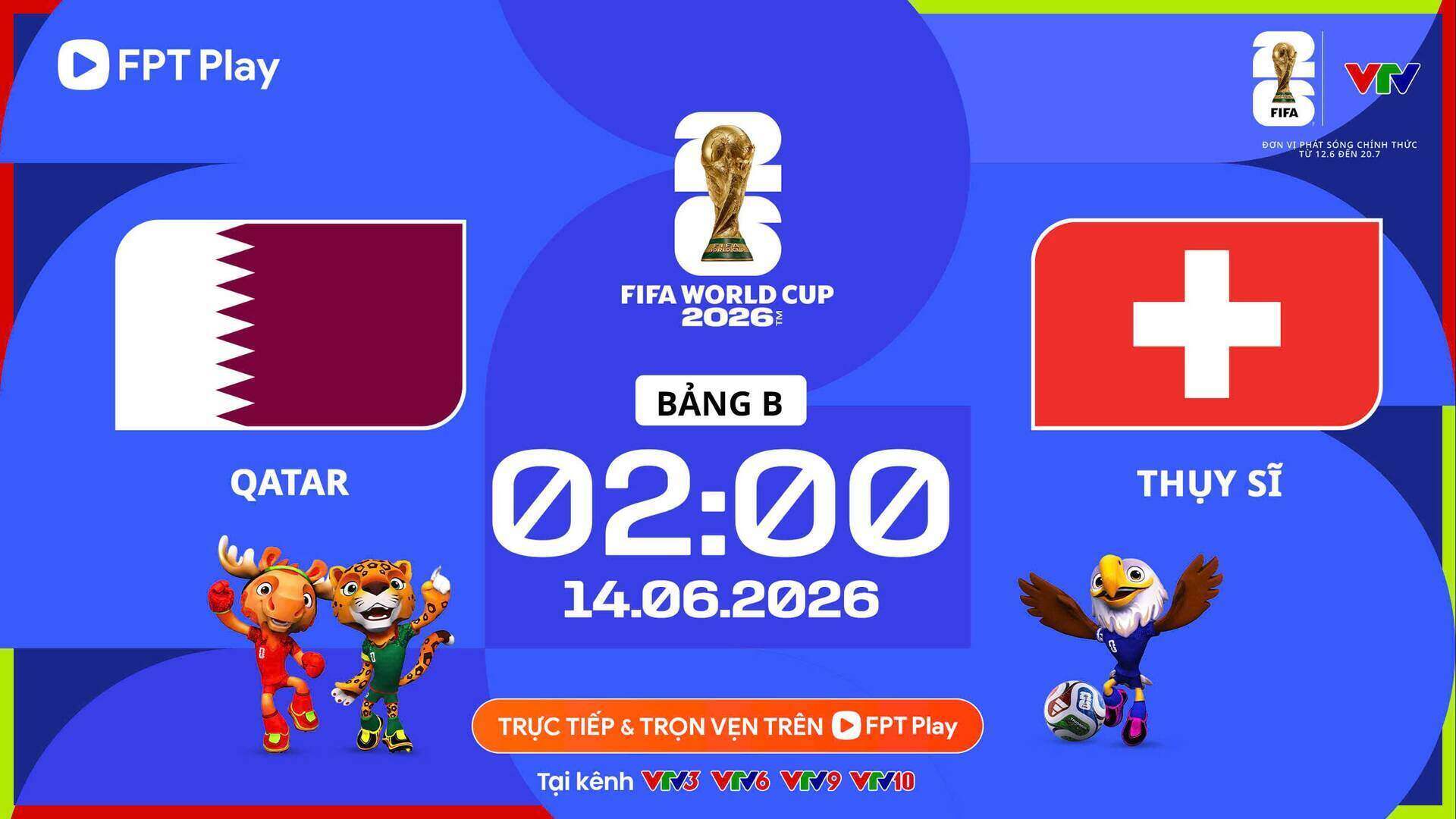 Dự đoán kết quả Qatar vs Thụy Sĩ tại World Cup 2026.  Ảnh: FPT Play