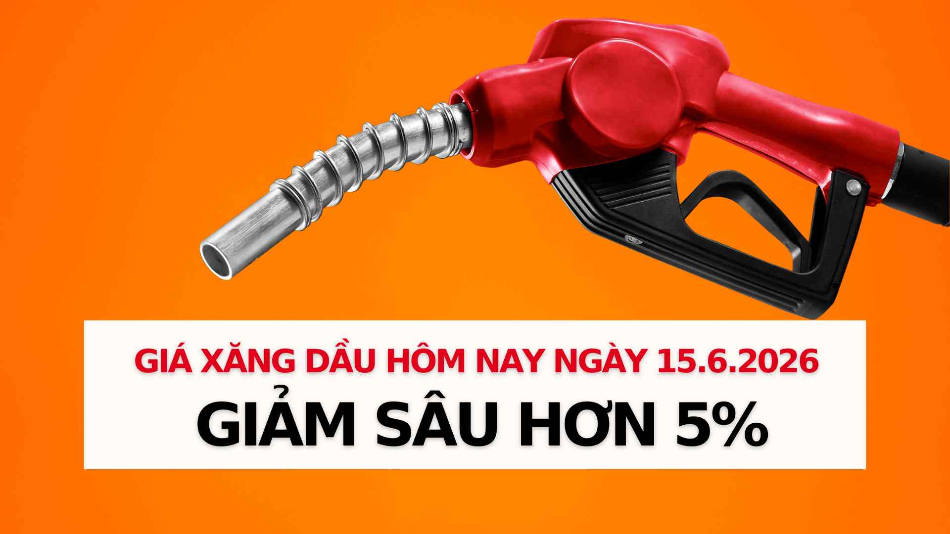 Mise à jour des prix de l'essence et du pétrole 15.6: Baisse de plus de 5%. Graphique: Thạch Lam