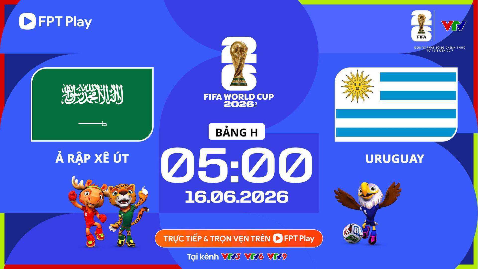 Dự đoán kết quả Saudi Arabia vs Uruguay tại World Cup 2026.  Ảnh: FPT Play