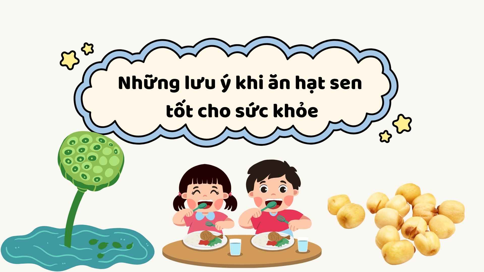 Notes when eating lotus seeds is good for health