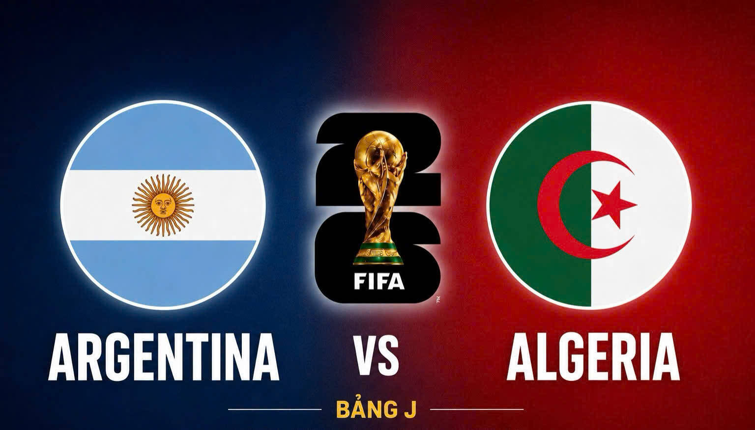 Dự đo&aacute;n kết quả Argentina vs Algeria tại World Cup 2026