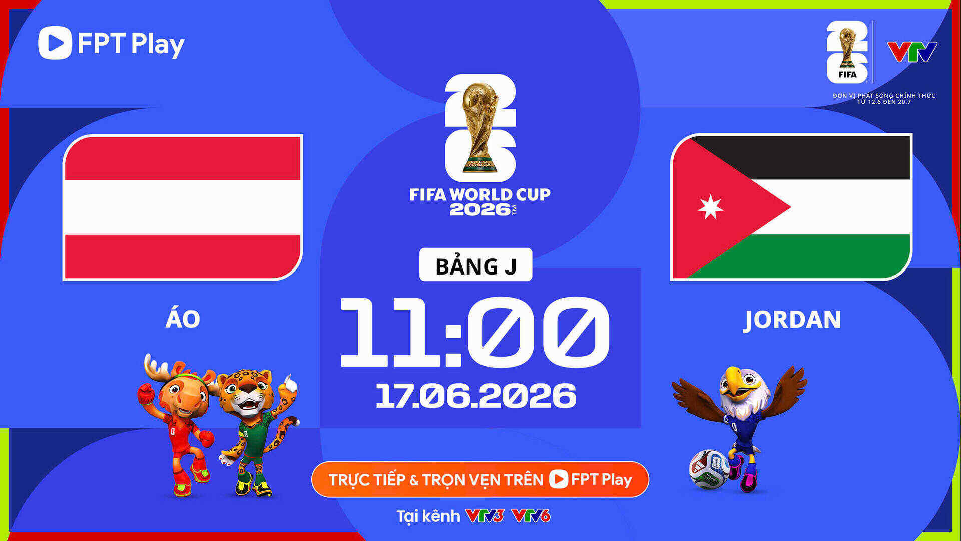 Dự đoán kết quả Áo vs Jordan tại World Cup 2026.  Ảnh: FPT Play