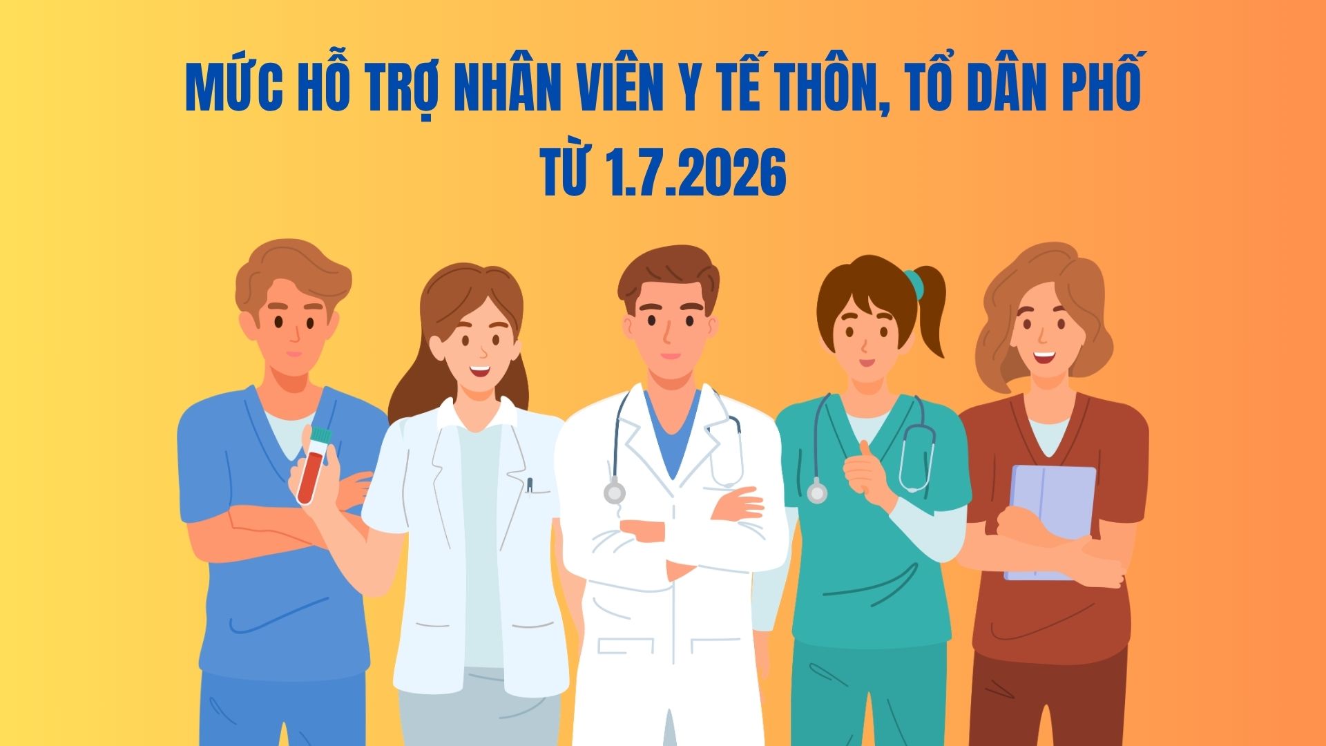 Level of support for village and residential group health workers from July 1. 2026