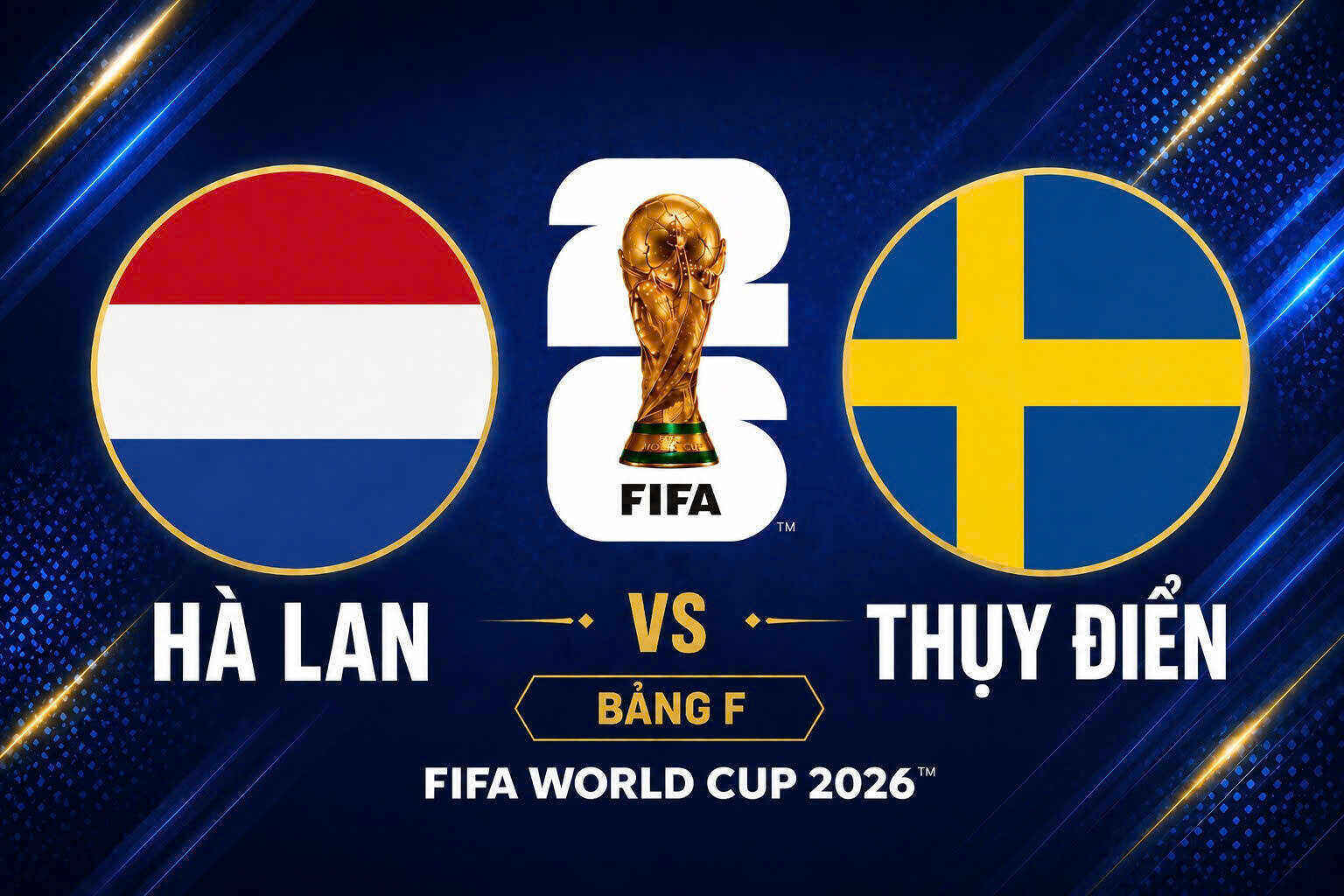 Netherlands vs Sweden score prediction at World Cup 2026. Graphics: Dieu Anh