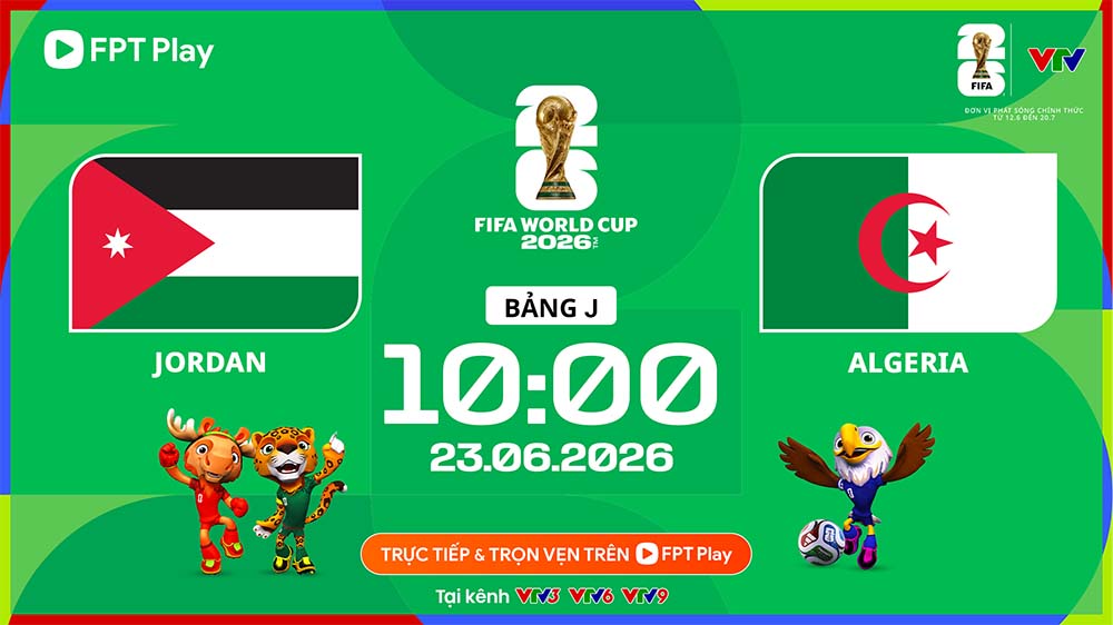 Jordan faces Algeria in Group J World Cup 2026 at 10:00 tomorrow (June 23). Photo: FPT Play