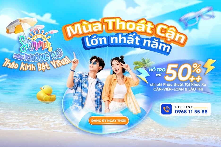 Chương trình ưu đãi Summer SMILE Days 2026 dành riêng cho học sinh, sinh viên tại Bệnh viện Mắt Quốc tế DND.